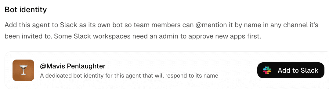 The Bot identity settings, showing a dedicated bot identity ready to add to Slack, plus alternative shared and not-yet-installed identities.