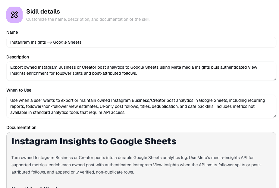 Skill editor with fields for name, description, when-to-use guidance, and documentation.