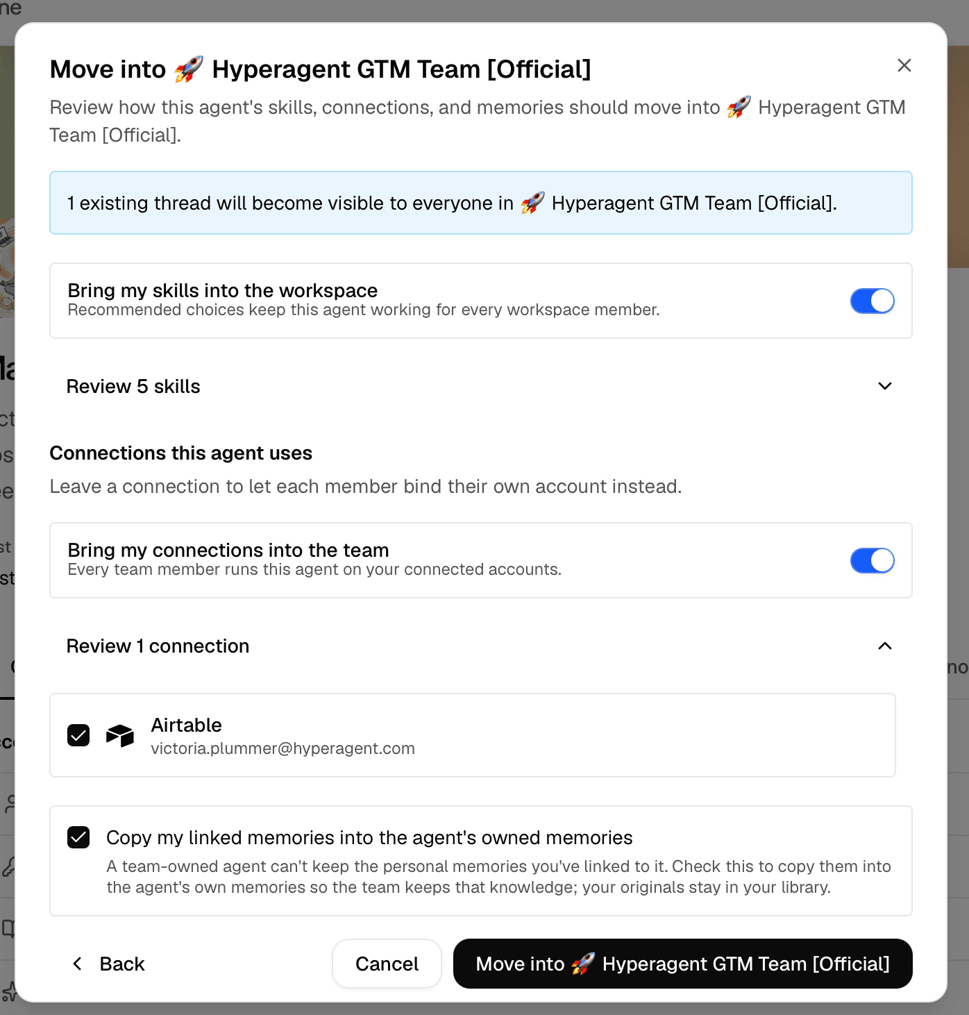 Move into workspace confirmation showing thread visibility and choices for skills, connections, and linked memories.